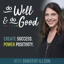 do Well & do Good
