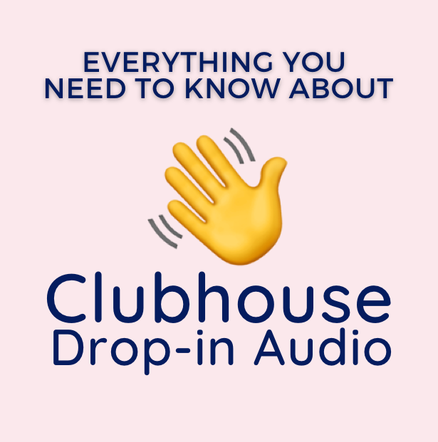 Everything You Need to Know About Clubhouse