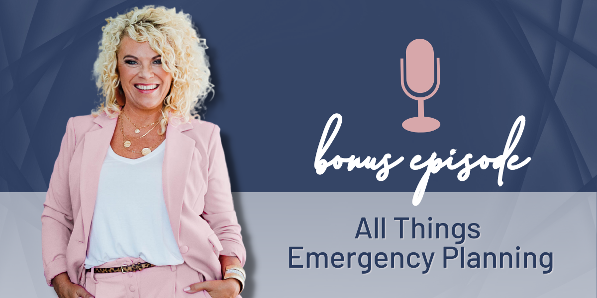 BONUS | All Things Emergency Planning