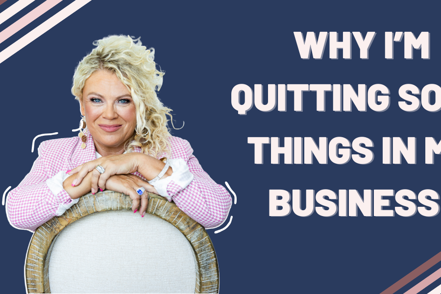 Why I'm Quitting Some Things in My Business