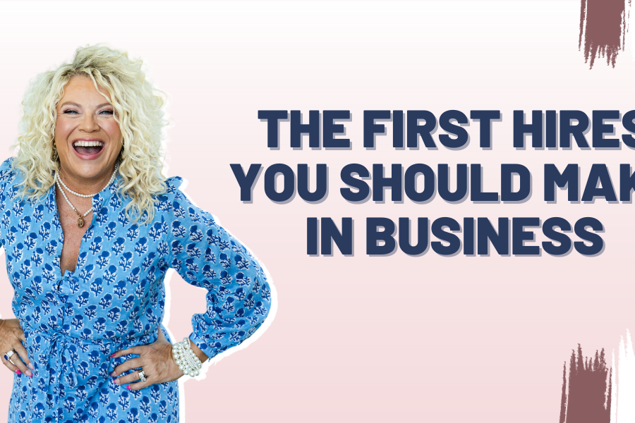 Podcast Episode 410. The First Hires You Should Make in Business