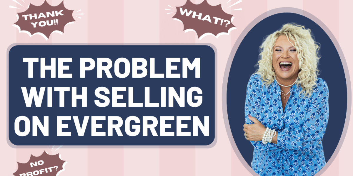 430 | The Problem with Selling Things on Evergreen