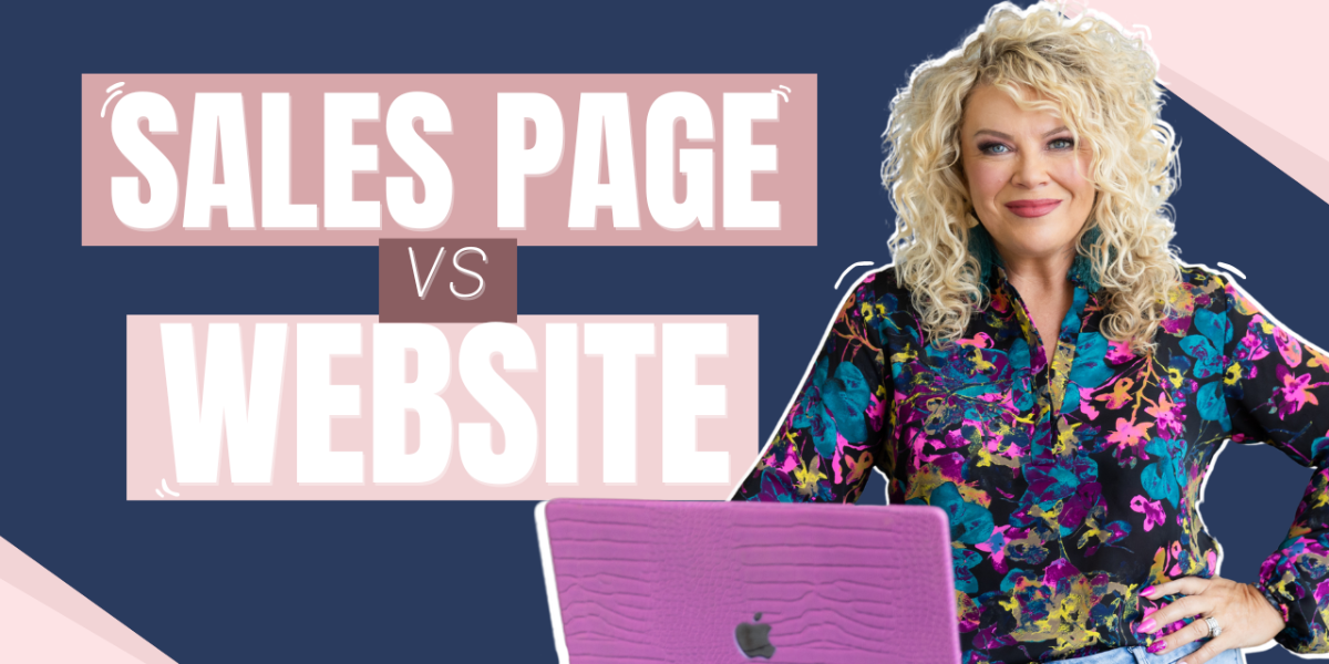 Episode 484 | Sales Page vs Website: Why You Need Both